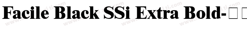 Facile Black SSi Extra Bold字体转换